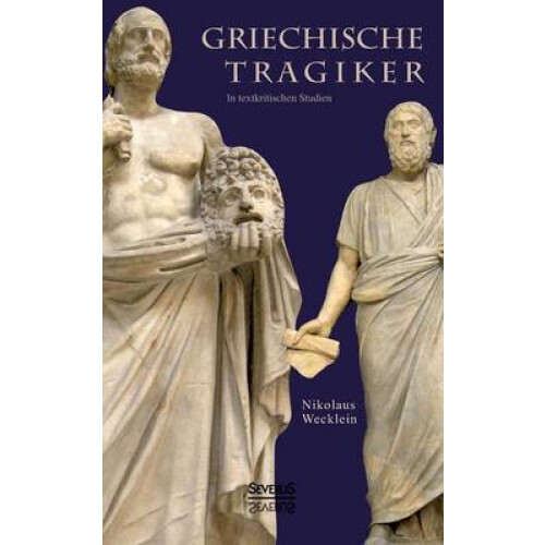 Griechische Tragiker