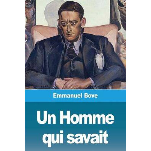 Un Homme qui savait
