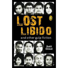 Lost Libido and Other Gulp Fiction