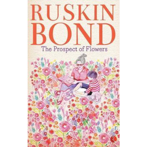 The Prospect of Flowers