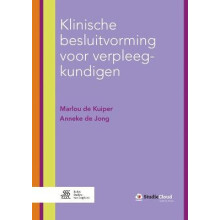 Klinische Besluitvorming Voor Verpleegkundigen