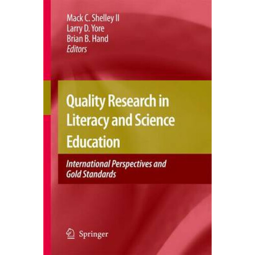 Quality Research in Literacy and Science Education