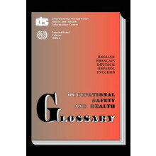 Occupational Safety and Health Glossary