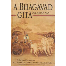 Bhagavad-Gita Ugy, Ahogy Van [Hungarian language]
