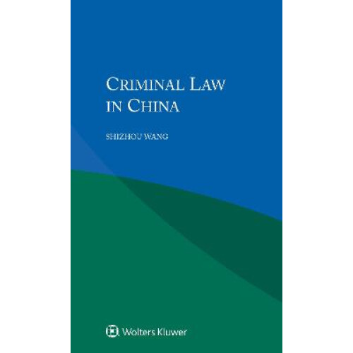 Criminal Law in China