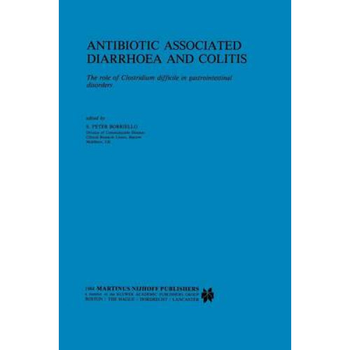 Antibiotic Associated Diarrhoea and Colitis