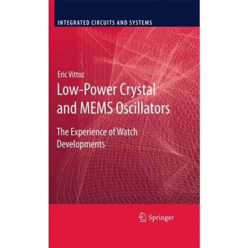 Low-Power Crystal and MEMS Oscillators