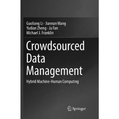 Crowdsourced Data Management