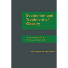 Evaluation and Treatment of Obesity