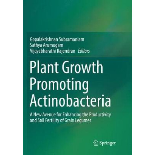 Plant Growth Promoting Actinobacteria