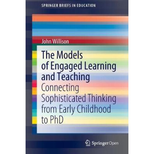 The Models of Engaged Learning and Teaching