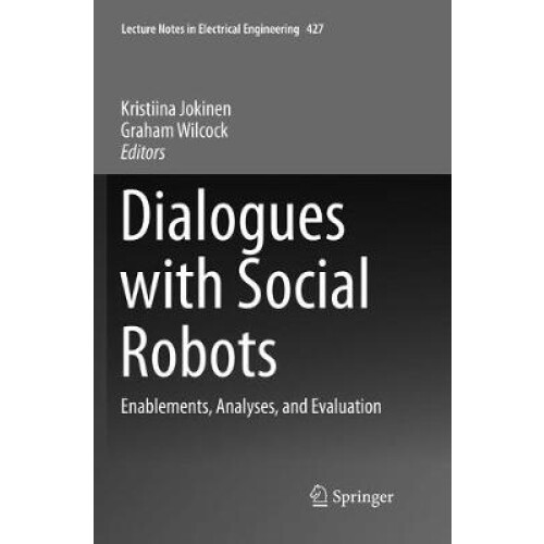 Dialogues with Social Robots