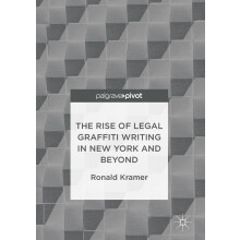 The Rise of Legal Graffiti Writing in New York and Beyond