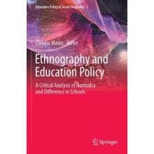 Ethnography and Education Policy