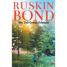 My Tall Green Friends