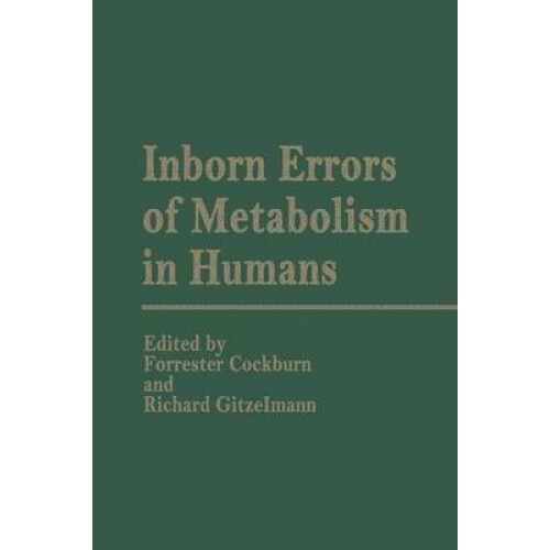 Inborn Errors of Metabolism in Humans