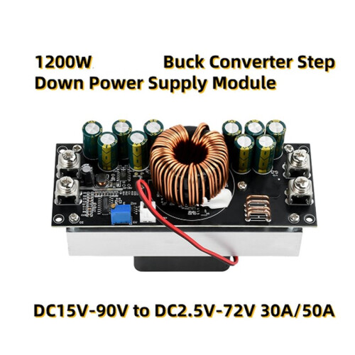 1200W - Buck Converter Adjustable Step-Down Power DC15V-90V to DC2.5V-72V 30A/50A Constant Voltage Power Module 2