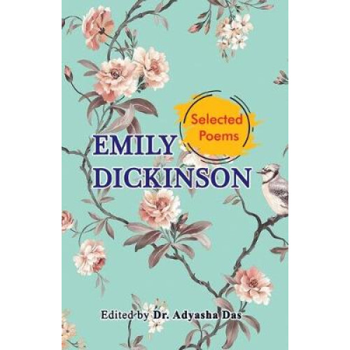 Selected Poems of Emily Dickinson