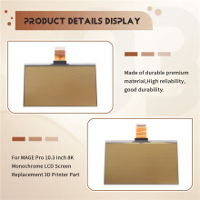 For HALOT-MAGE / MAGE Pro 10.3 Inch 8K Monochrome LCD Screen Replacement 3D Printer Part