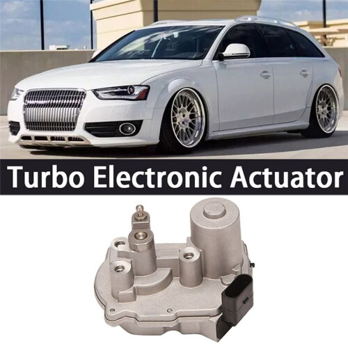 Car Turbo Electronic Actuator for  A4 A6 3.0 TDI 059145725 059147725 059145725J 59001107055 A2C53308523