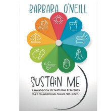 Sustain Me von Barbara Oneill neues Buch zur Anleitung persönliche Gesundheit Leben Wachstum