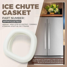 W10287601 Ice Chute Gasket for Refrigerator,Ice Seal for 12999902 67006299 67007108 PS11752058