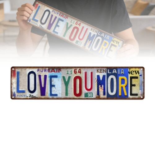 Μεταλλική πινακίδα vintage Love You More – Ρετρό διακόσμηση τοίχου, πάνω από την πόρτα ή σε