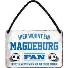 HS29 Tin Sign with German Text "N / A Hier wohnt ein Magdeburg Fan Football Design 18 x 12 cm