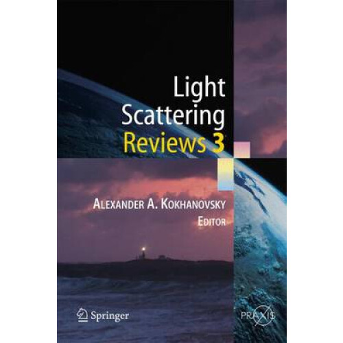 Light Scattering Reviews 3