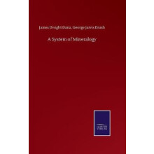 A System of Mineralogy
