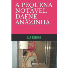 A Pequena Notavel Dafne Anazinha