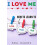 I Love Me 1