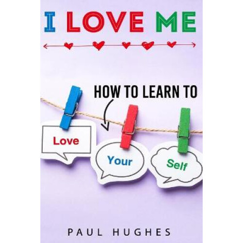 I Love Me