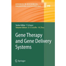 Gene Therapy and Gene Delivery Systems