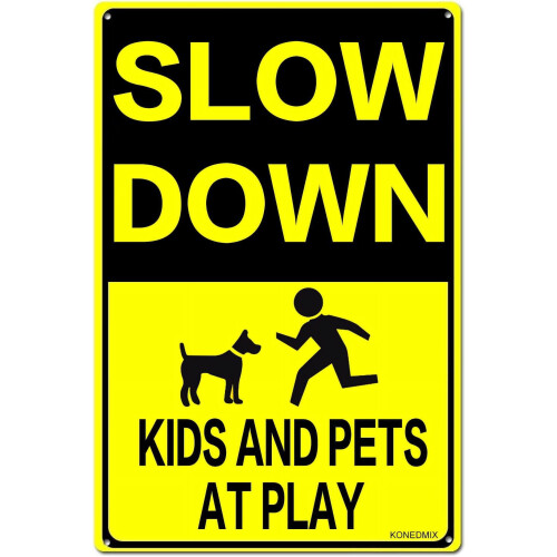 Μεταλλική πινακίδα Slow Down CIDS ΚΑΙ ΚΑΤΟΙΚΙΔΙΑ ΣΤΟ ΠΑΙΧΝΙΔΙ, πινακίδα κυκλοφορίας 8x12