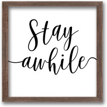 Stay Awhile Art Sign, cartello da bagno in legno massello con strato acrilico, 7x7 pollici, divertente decorazione murale per bagno, grande cornice