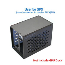 BoîTier SFX pour Station D'Accueil GPU TH3P4G3 Compatible pour Ordinateur Portable Vers Carte Graphique pour Alimentation SFX FlEX (1U)