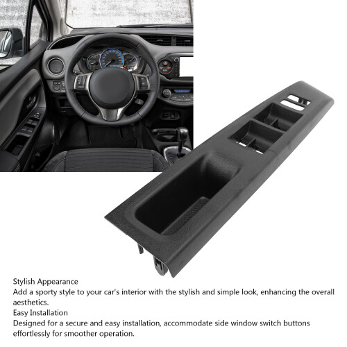 Yaris  Left Front Door Bezel Cover Sturdy Plastic Switch Panel Trim 2