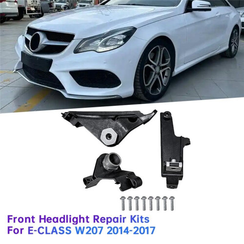1Pair Front Headlight Repair Kits for - E-CLASS W207 2014-2017 A2078200514 2078200614 Headlamp Bracket Mount