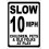 Placa de aviso de velocidade reduzida (10 MPH) em alumínio, 20x30 cm (8x12 polegadas). 1