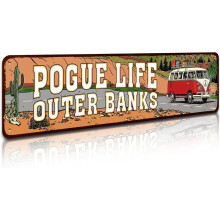 Outer Banks Pogue Life - Εξωτερική μεταλλική πινακίδα - Αστεία διακόσμηση σπιτιού,