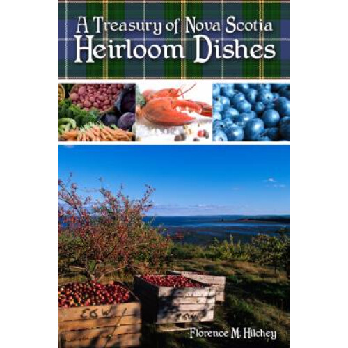 Treasury of Nova Scotia Heirloom Dishes