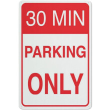 30 Min Parking Only Sign For Business 8"X12" Rust Free Aluminum Uv Printed,4 Pre-Drilled Holes.Durable/Weatherproof