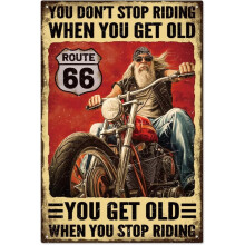 Vintage Motorcycle Tin Wall Sign – 'You Don't Stop Riding
