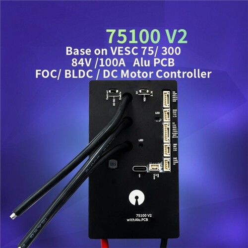 VESC 75100 V2 84V 100A with Alu PCB Based  VESC for Electric Skateboard/Scooter/Ebike Speed Controller 2