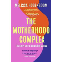 The Motherhood Complex