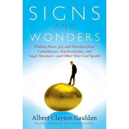 Signs and Wonders