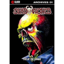 Deadworld Archives - Book One