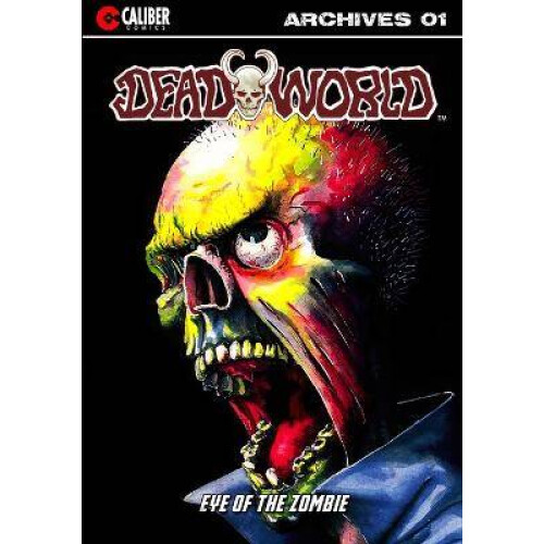Deadworld Archives - Book One