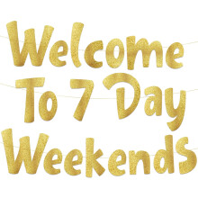 Bannière à paillettes dorées « Bienvenue sur 7Day Weekends » - Articles, cadeaux et décorations pour une fête de départ à la retraite